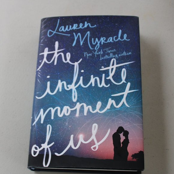 The Infinite Moment of Us by Lauren Myracle - Picture 1 of 4